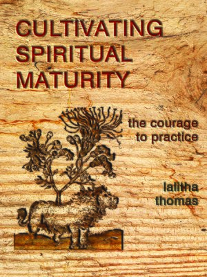 cover image of Cultivating Spiritual Maturity